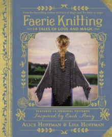 Image for Faerie knitting: 14 tales of love and magic