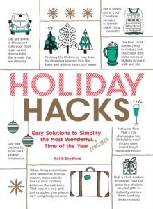 Holiday Hacks: Easy Solutions to Simplify the Most Wonderful Time of the Year