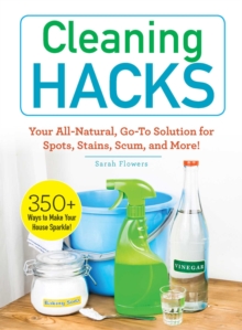 Cleaning Hacks