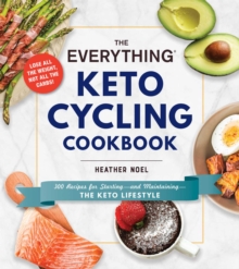 Image for The Everything Keto Cycling Cookbook