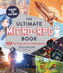 Image for Ultimate Micro-RPG Book: 40 Fast, Easy, and Fun Tabletop Games