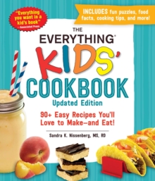 Image for Everything Kids' Cookbook, Updated Edition: 90+ Easy Recipes You'll Love to Make-and Eat!
