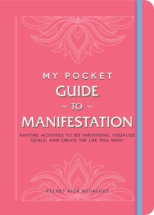 My Pocket Guide to Manifestation