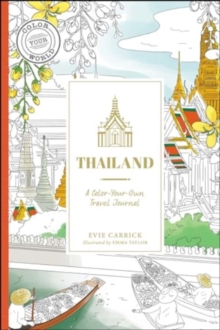 Thailand: A Color-Your-Own Travel Journal