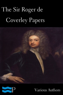 Image for Sir Roger de Coverley Papers