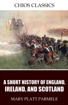 Image for Short History of England, Ireland, and Scotland