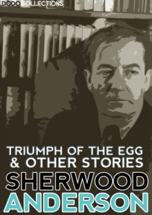 Image for Triumph of the Egg and Other Stories