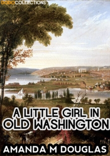 Image for Little Girl in Old Washington