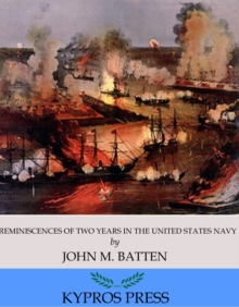 Image for Reminiscences of Two Years in the United States Navy
