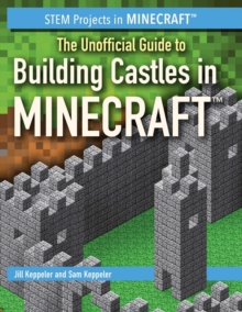 Image for Unofficial Guide to Building Castles in Minecraft(R)