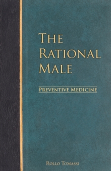 The Rational Male – Preventive Medicine