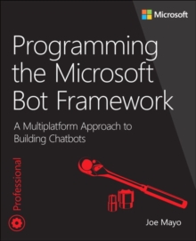 Image for Programming the Microsoft Bot Framework