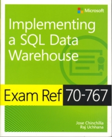 Image for Exam Ref 70-767 Implementing a SQL Data Warehouse