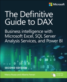 Image for The definitive guide to DAX  : business intelligencewith Microsoft Excel, SQL Server analysis services, and Power BI