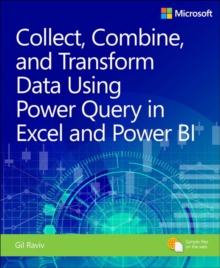 Image for Collect, transform and combine data using Power BI and Power Query in Excel