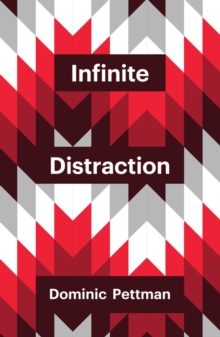 Image for Infinite distraction
