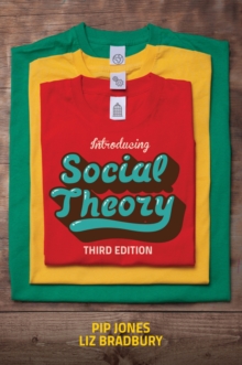 Image for Introducing social theory.