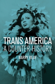 Trans America: A Counter-History