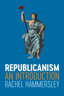 Image for Republicanism: An Introduction