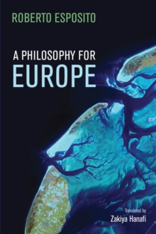 Image for A philosophy for Europe: from the outside