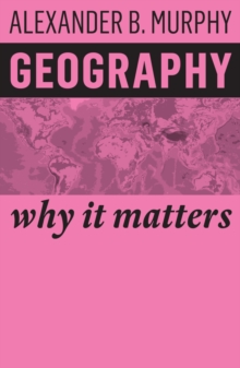 Image for Geography: why it matters
