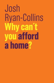 Why Can’t You Afford a Home?