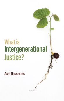 What is Intergenerational Justice?