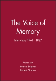 Image for The voice of memory: interviews, 1961-87