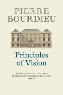 Image for Principles of visionVolume 4,: General sociology