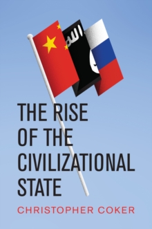 Image for The Rise of the Civilizational State