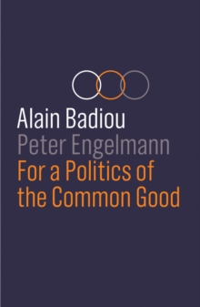 Image for For a Politics of the Common Good