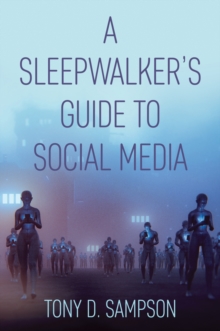 Image for A sleepwalker's guide to social media