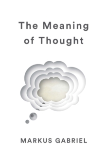 Image for The meaning of thought