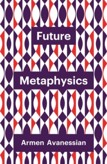 Image for Future metaphysics