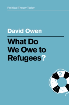 Image for What Do We Owe to Refugees?