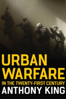 Image for Urban warfare in the twenty-first century