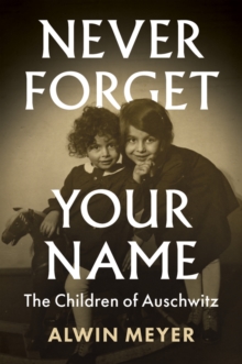 Never Forget Your Name