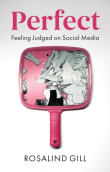 Perfect: Feeling Judged on Social Media