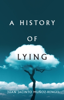 A History of Lying