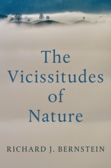 The Vicissitudes of Nature: From Spinoza to Freud