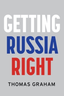 Image for Getting Russia Right