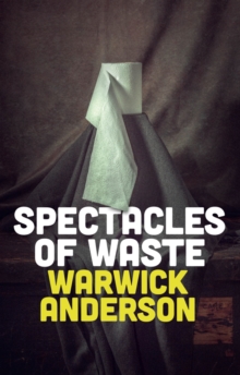 Image for Spectacles of waste