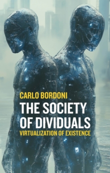 Society of Dividuals