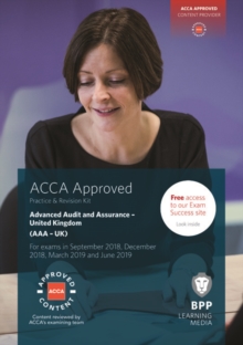 Image for ACCA Advanced Audit and Assurance (UK) : Practice and Revision Kit