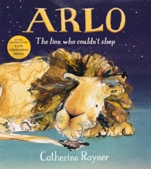 Image for Arlo The Lion Who Couldn't Sleep