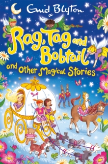 Image for Rag, Tag and Bobtail and other Magical Stories