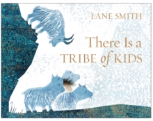 Image for There is a tribe of kids