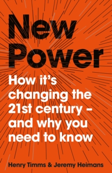 Image for New power  : how it's changing the 21st century - and why you need to know