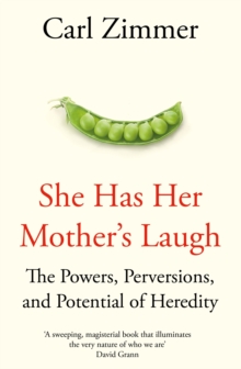 Image for She has her mother's laugh  : the powers, perversions, and potential of heredity
