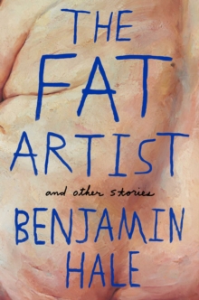 Image for The fat artist  : and other stories